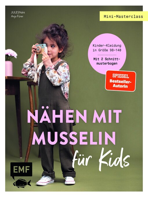 Titeldetails für Mini-Masterclass – Nähen mit Musselin für Kids nach JULESNaht - Verfügbar